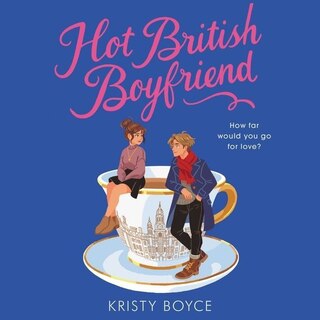 Front cover_Hot British Boyfriend Lib/E