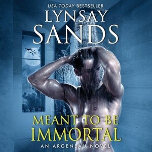 Meant to Be Immortal: A Novel