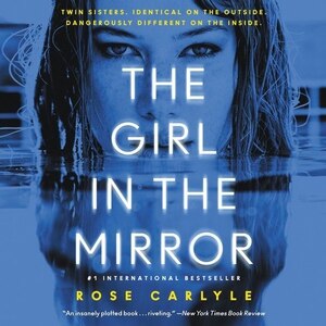 The Girl in the Mirror: A Novel