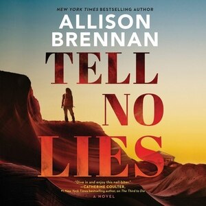 Tell No Lies: A Novel