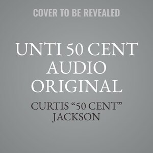 UNTI 50 CENT AUDIO ORIGINAL