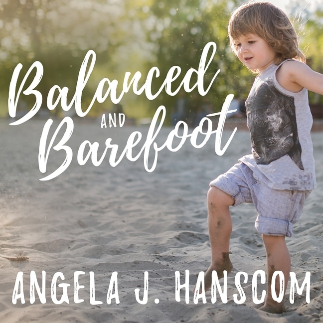 Couverture_Balanced and Barefoot Lib/E