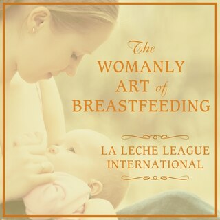 Front cover_The Womanly Art of Breastfeeding