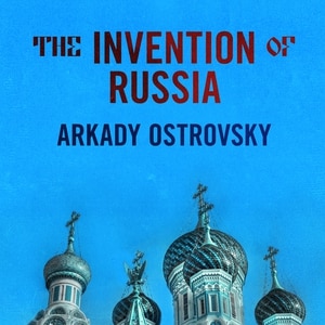 Front cover_The Invention of Russia