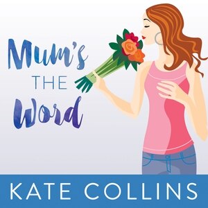 Front cover_Mum's the Word