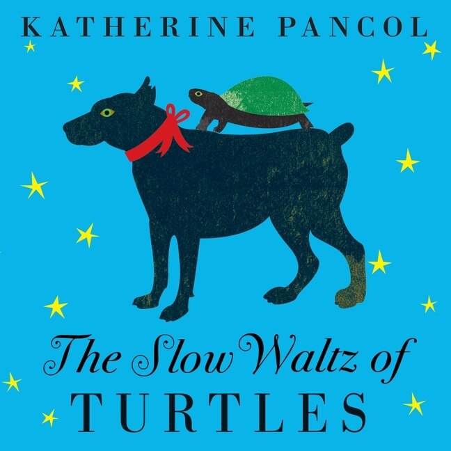 Front cover_The Slow Waltz of Turtles Lib/E
