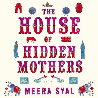 Front cover_The House of Hidden Mothers Lib/E