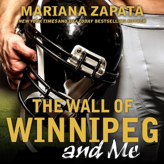Front cover_The Wall of Winnipeg and Me
