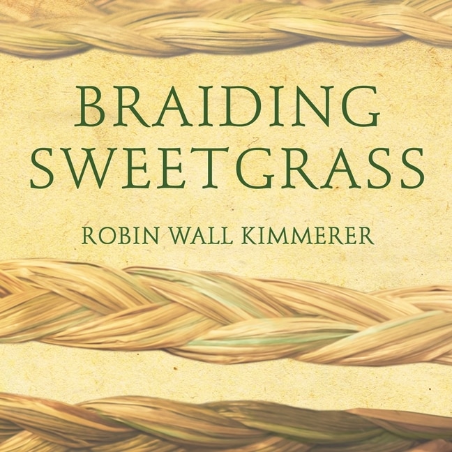 Front cover_Braiding Sweetgrass Lib/E
