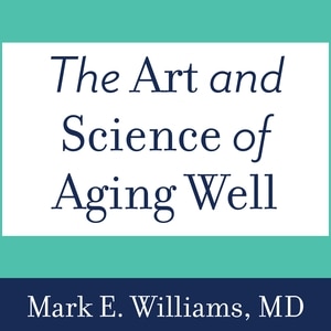 Couverture_The Art and Science of Aging Well