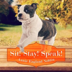 Couverture_Sit! Stay! Speak!