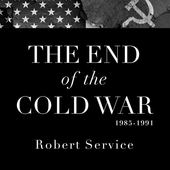 Couverture_The End of the Cold War 1985-1991