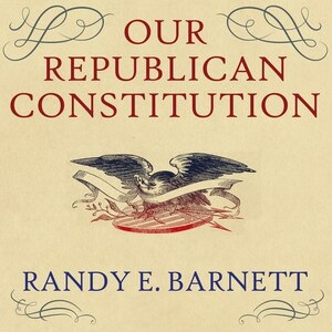 Front cover_Our Republican Constitution