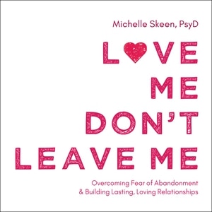 Front cover_Love Me, Don't Leave Me