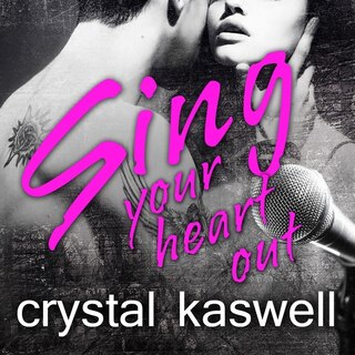 Front cover_Sing Your Heart Out Lib/E