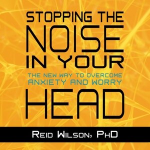 Front cover_Stopping the Noise in Your Head