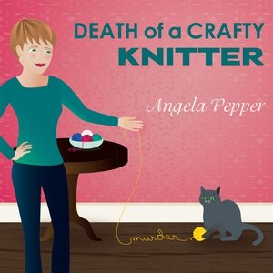 Front cover_Death of a Crafty Knitter