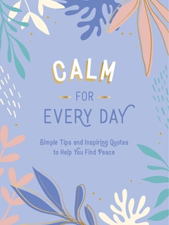 Front cover_Calm For Every Day