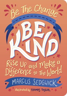 Front cover_Be The Change: Be Kind