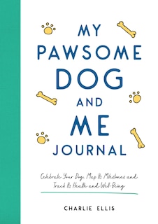 Couverture_My Pawsome Dog and Me Journal