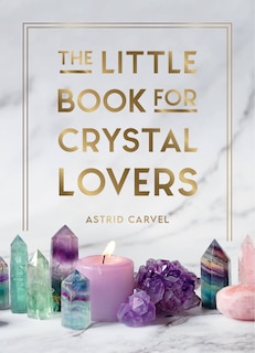 Front cover_The Little Book for Crystal Lovers