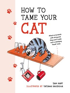 Front cover_How to Tame Your Cat