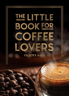 Couverture_The Little Book for Coffee Lovers