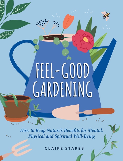 Front cover_Feel-Good Gardening