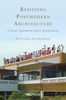 Couverture_Resisting Postmodern Architecture