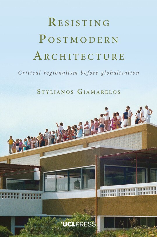 Couverture_Resisting Postmodern Architecture
