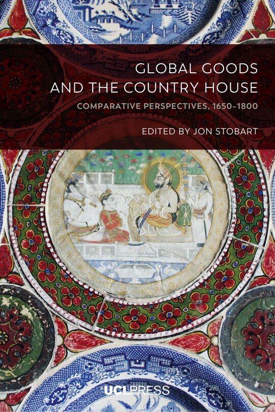 Front cover_Global Goods and the Country House