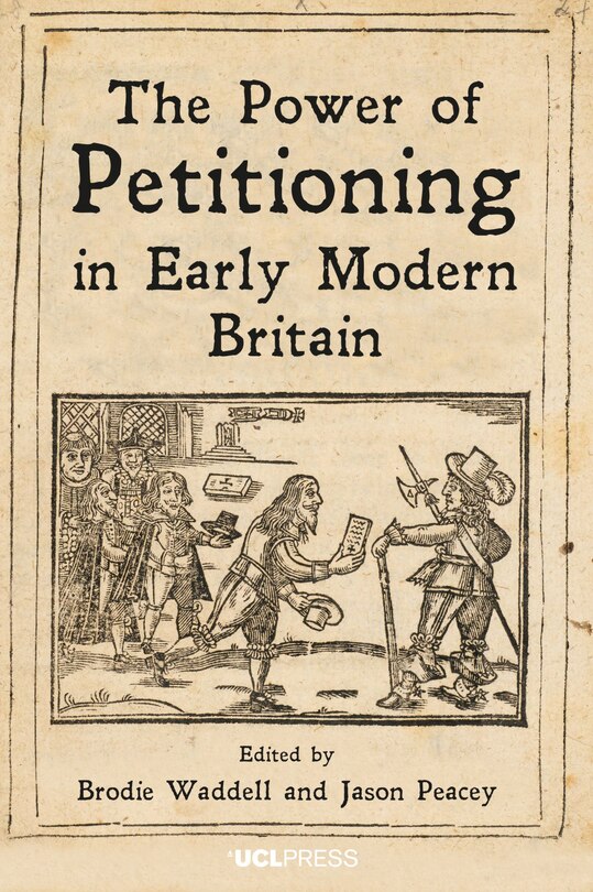 Front cover_Power of Petitioning in Early Modern Britain