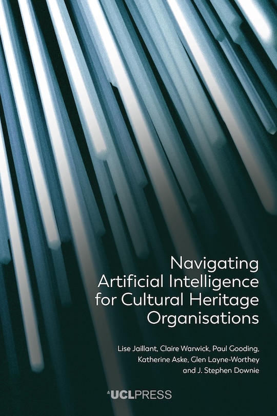 Front cover_Navigating Artificial Intelligence for Cultural Heritage Organisations