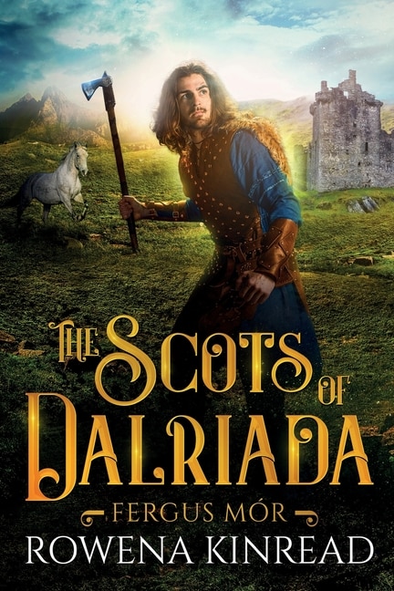 Front cover_The Scots of Dalriada