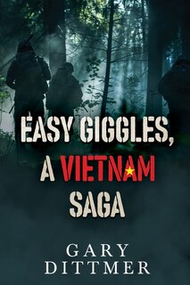 Couverture_Easy Giggles, A Vietnam Saga