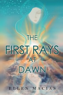 Front cover_The First Rays at Dawn