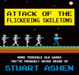 Front cover_Attack of the Flickering Skeletons