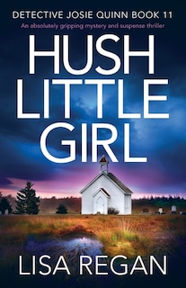 Front cover_Hush Little Girl