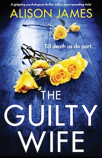 Front cover_The Guilty Wife