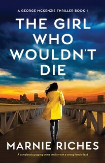 Front cover_The Girl Who Wouldn't Die