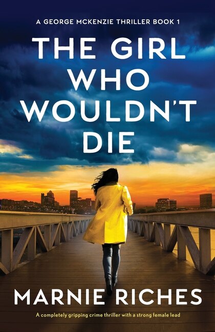 Front cover_The Girl Who Wouldn't Die