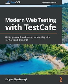 Front cover_Modern Web Testing With Testcafe