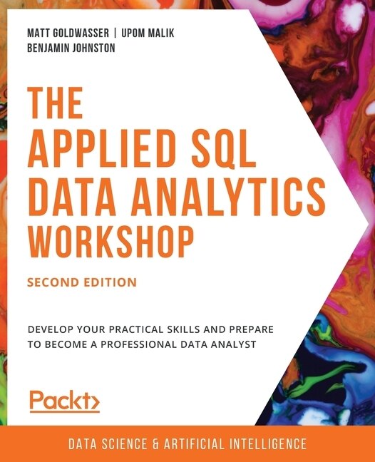 Front cover_The Applied SQL Data Analytics Workshop - Second Edition