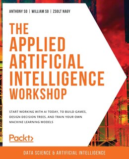 Front cover_The Applied Artificial Intelligence Workshop