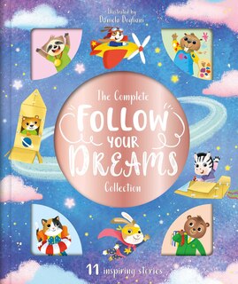 Front cover_The Complete Follow Your Dreams Collection