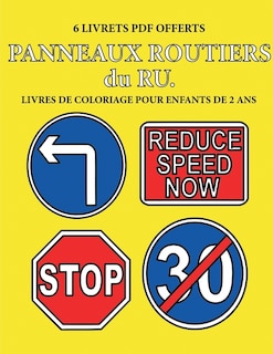 Couverture_Livres De Coloriage Pour Enfants De 2 Ans (panneaux Routiers Du Ru.)