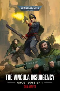 Front cover_The Vincula Insurgency: Ghost Dossier 1