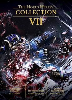 The Horus heresy collection Tome 7