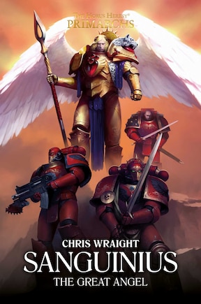 Sanguinius: The Great Angel