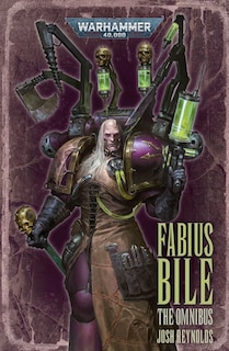 Couverture_Fabius Bile: The Omnibus
